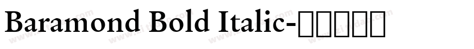 Baramond Bold Italic字体转换